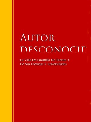cover image of La Vida De Lazarillo De Tormes Y De Sus Fortunas Y Adversidades
